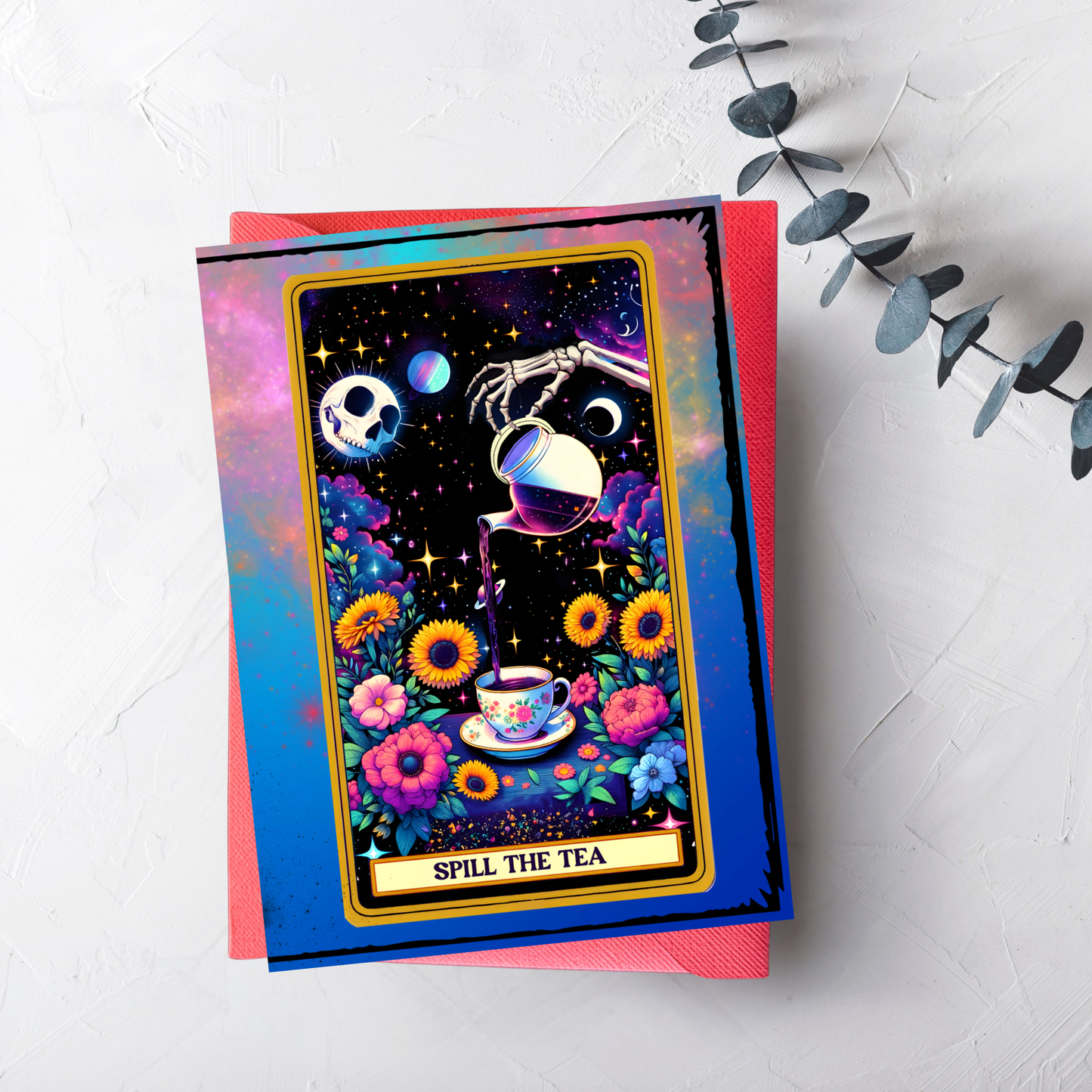 The "Spill the Tea" Greeting Card