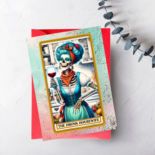 The Drunk Housewife Greeting Card