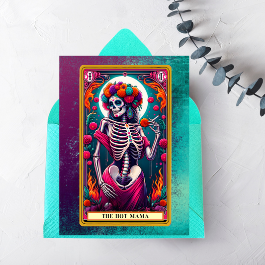 The Hot Mama Greeting Card